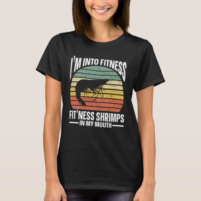 Camiseta Im Into Fitness Fit ness Shrimps In My Mouth Seafo (Frente)
