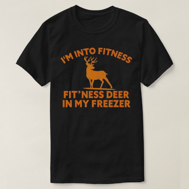 Camiseta I'm Into Fitness Fit'Ness Deer In My Freezer Deer  (Frente do Design)