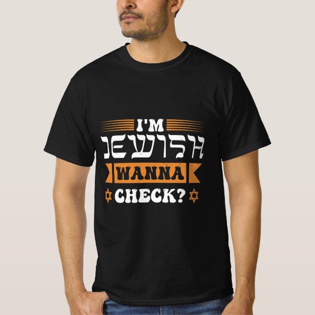 Camiseta I'm Jewish wanna check? (Frente)