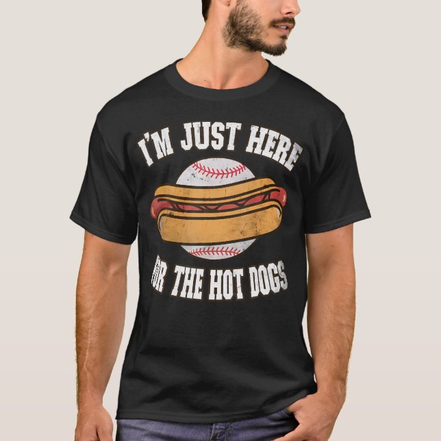 Camiseta I'M Just Here For The Hot Dogs Ballpark Playing Ba (Frente)