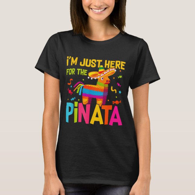 Camiseta I'm Just Here For The Nata Funny Mexican Party  (Frente)