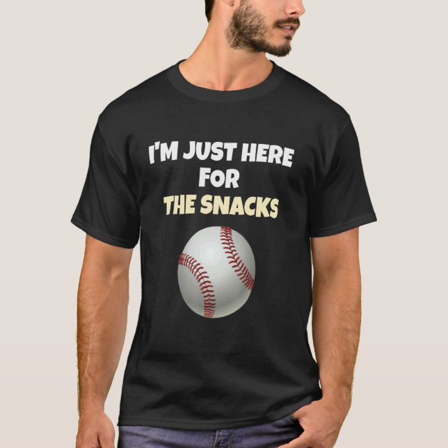 Camiseta I'm Just Here For The Snacks  baseball Football Le (Frente)