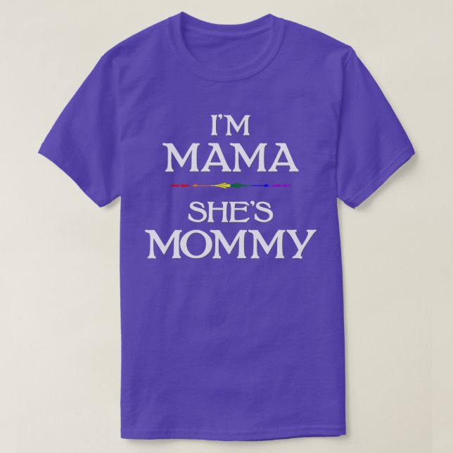 Camiseta Im Mama Sheis Mamãe Lgbtq Dia de as mães Lésbica (Frente do Design)