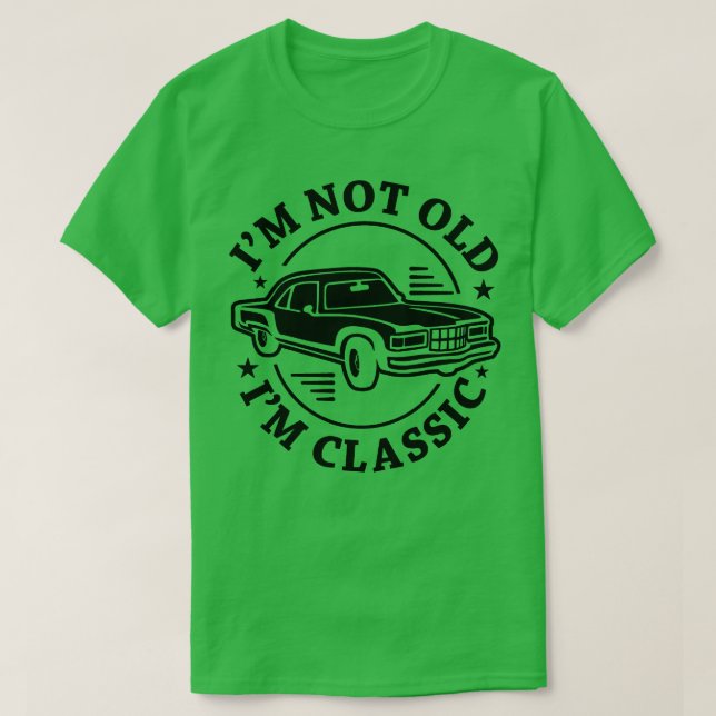 Camiseta Im Não Antigo Im Clássico (38) (Frente do Design)