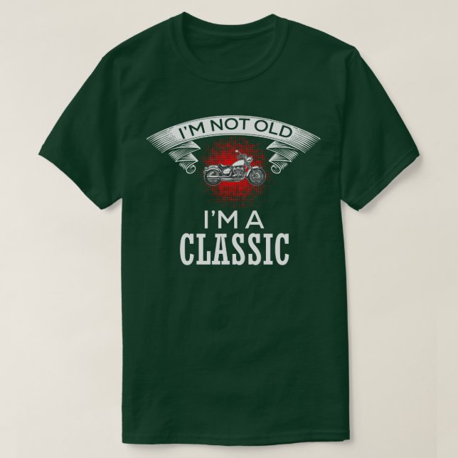 Camiseta Im Não Antigo Im Clássico (45) (Frente do Design)