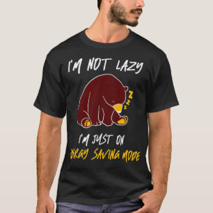 Camiseta Im Não Preguiçoso No Modo De Economia De Energia