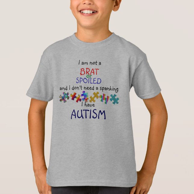 Camiseta iM NÃO Um PIRRALHO… EU ESTOU COM O AUTISMO (Frente)