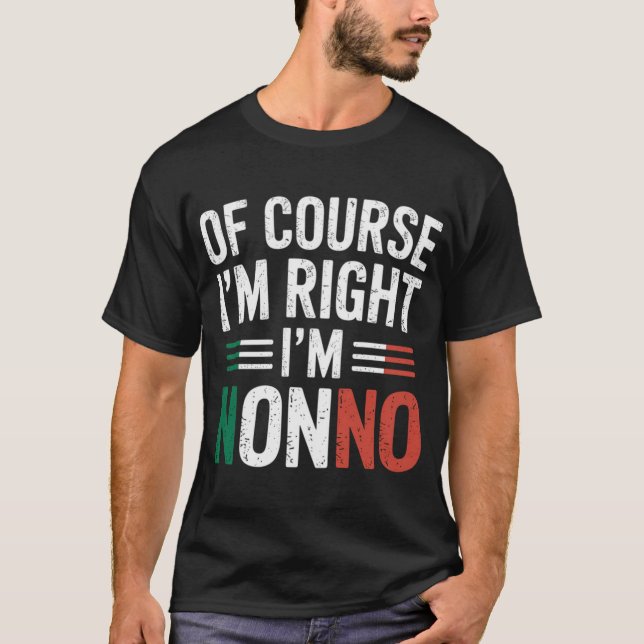 Camiseta I'M Nonno Italian Grandpa Nonno Grandfather  (Frente)