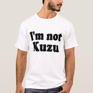 Camiseta I'm Not Kuzu Funny Japanese Slang Typography Graph