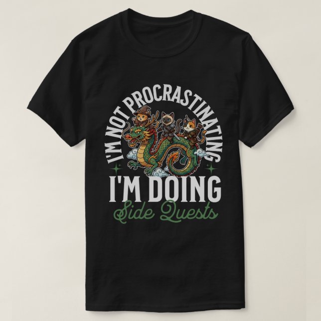 Camiseta I'm Not Procrastinating Side Quests Cats Dragon (Frente do Design)