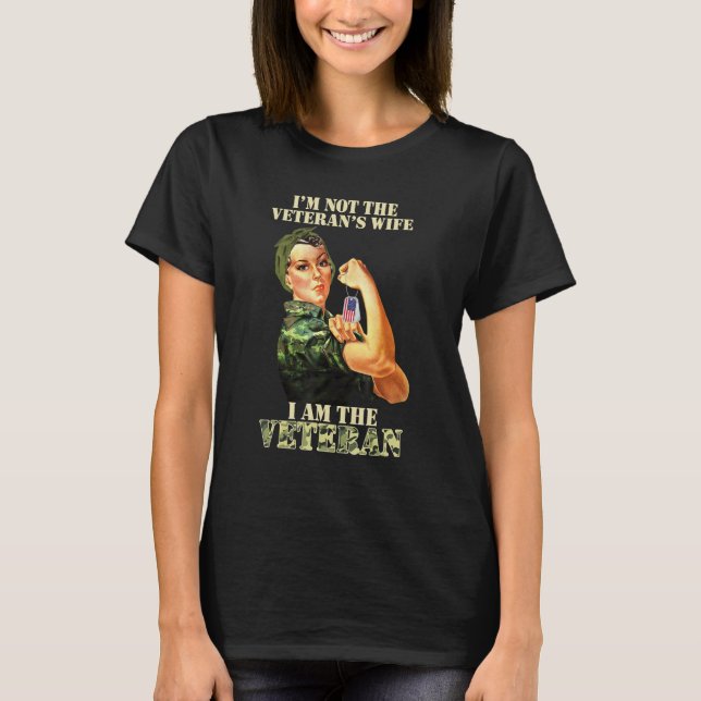 Camiseta I'm Not The Veteran's Wife I Am The Veteran Vetera (Frente)
