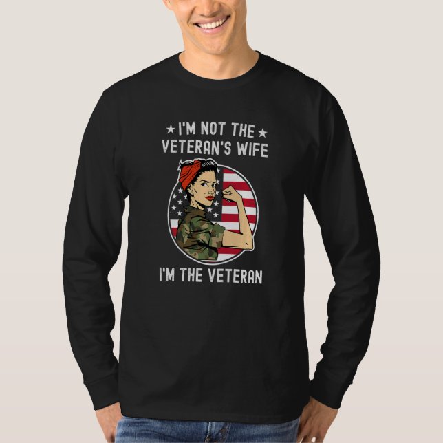 Camiseta I'm Not The Veteran's Wife I'm The Veteran Day Pat (Frente)