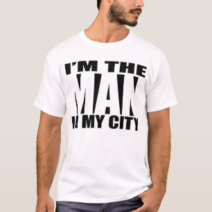 Camiseta Im o homem em minha cidade