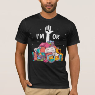 Camiseta I'm Ok Funny Reading Book Lover Gift