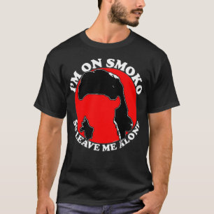 Camiseta i'm on smoko (so leave me alone) 