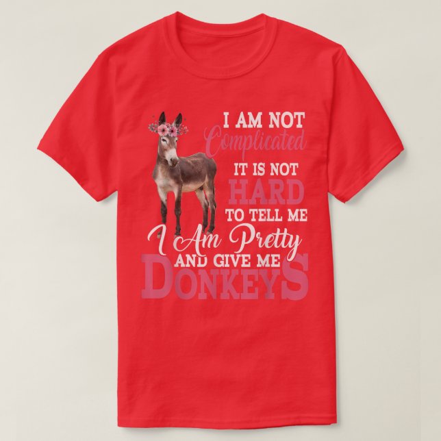 Camiseta I'm Pretty And Give Me Donkeys Funny Floral Donkey (Frente do Design)