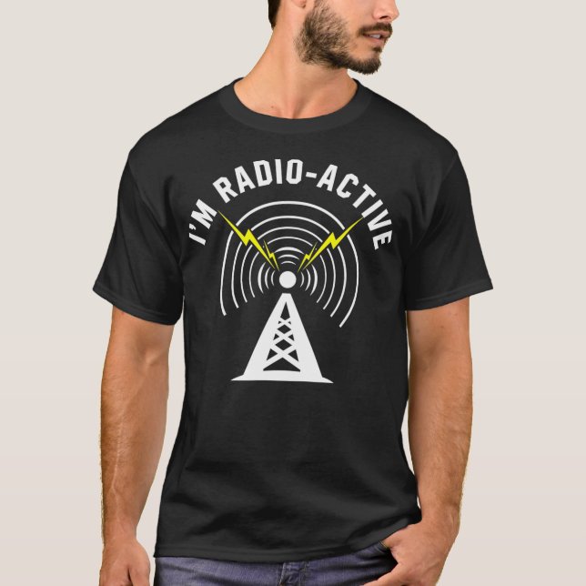 Camiseta Im Rádio Ativo Com Antena Torre Engraçado Ham (Frente)