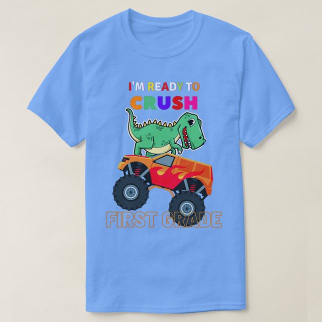 Camiseta Im Ready To Crush 1st Grade Boy Monster Truck shir (Frente do Design)
