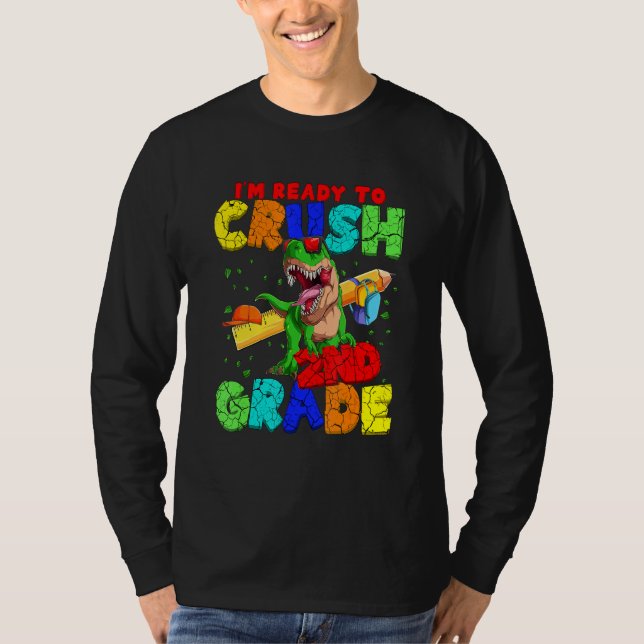 Camiseta I'm Ready To Crush 2nd Grade Rex Dinosaur Back To (Frente)