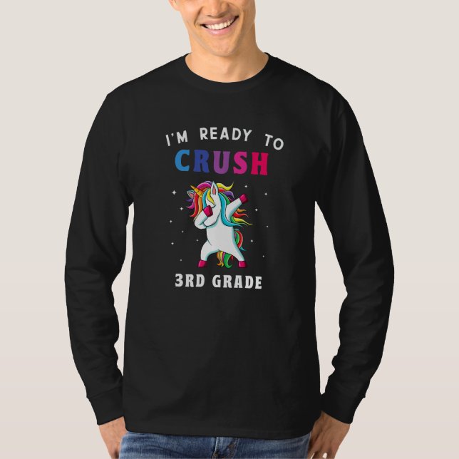 Camiseta I'm Ready To Crush 3rd Grade Back To School Girls  (Frente)