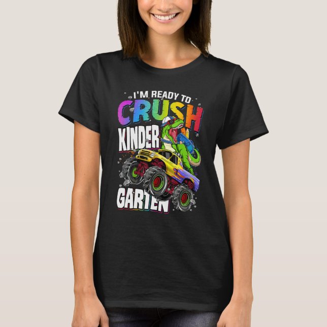 Camiseta I'm Ready To Crush Kindergarten Dinosaur Boys Back (Frente)