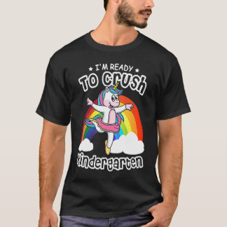 Camiseta I'm Ready To Crush Kindergarten Unicorn Ballerina 