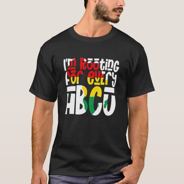 Camiseta I'm Rooting For Every HBCU Black Pride African Pri (Frente)