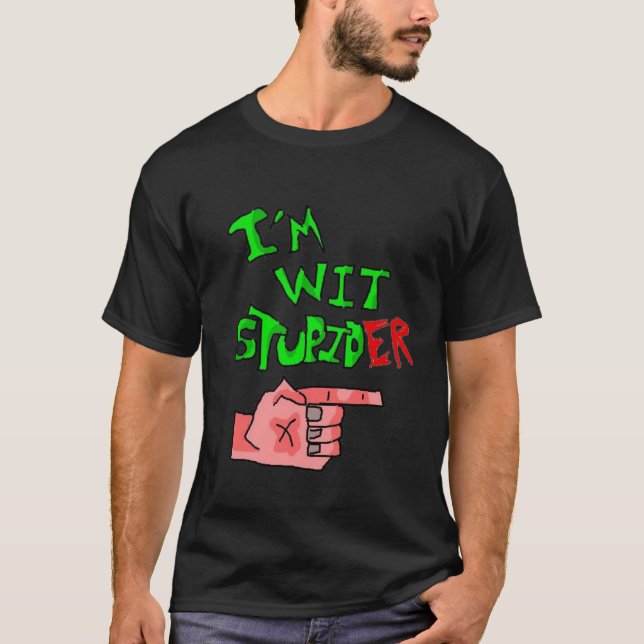 Camiseta Im sagacidade. .er estúpido (Frente)
