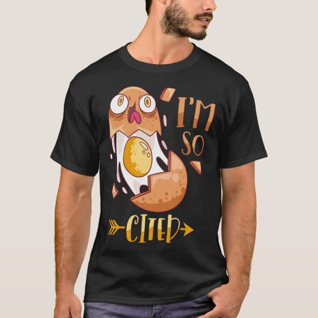 Camiseta Im So Egg Cited Egg Breakfast Omelette (Frente)