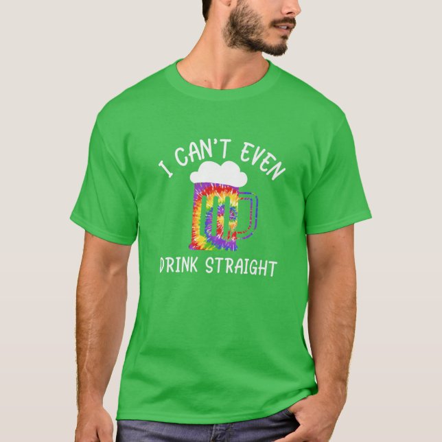 Camiseta Im So Gay I Can't Even Drink Straight Tie Dye Beer (Frente)
