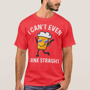 Camiseta Im So Gay Pride Beer LGBTQ Stuff I Can't Even Drin