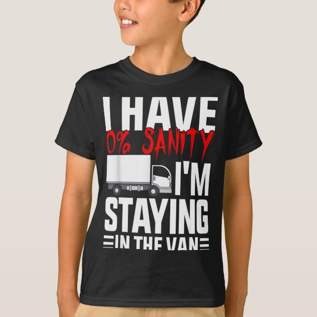 Camiseta I'm Staying In Tha Van Funny Phasmophobia Gamer Wo (Frente)