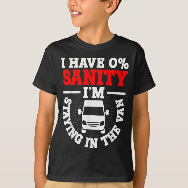 Camiseta I'm Staying In Tha Van Phasmophobia Funny Man Wome (Frente)