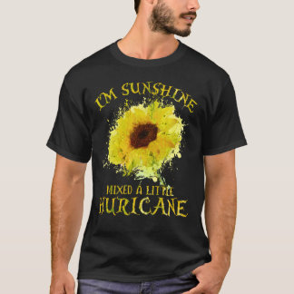 Camiseta I'm Sunshine Mixed With Little Huricane Sunflower