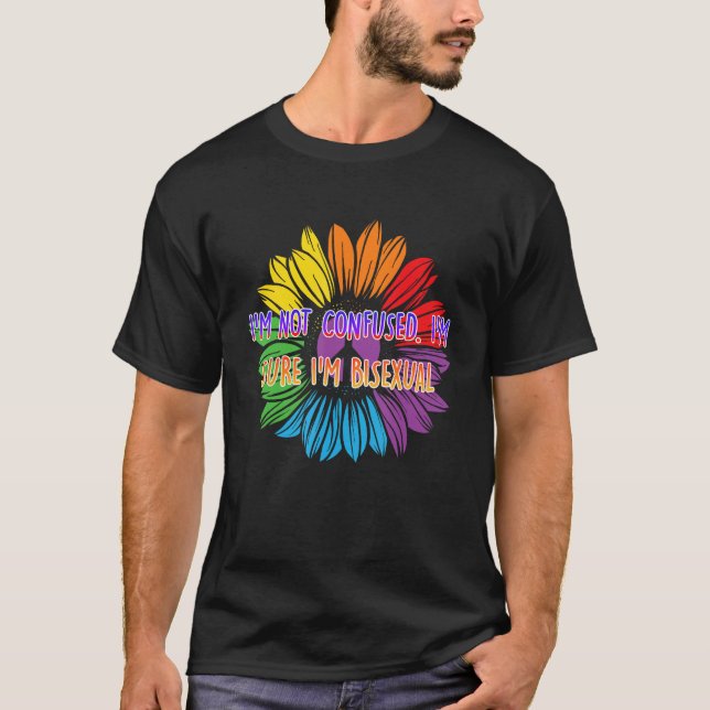 Camiseta Im Sure Im Bisexual Bi Positive Quotes Bi Pride Po (Frente)
