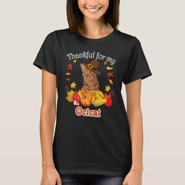Camiseta I'm Thankful For My Ocicat Cat Thanksgiving Pumpki (Frente)