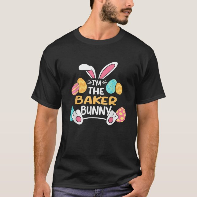 Camiseta Im The Baker Bunny Baking Easter Pastry Chef  (Frente)