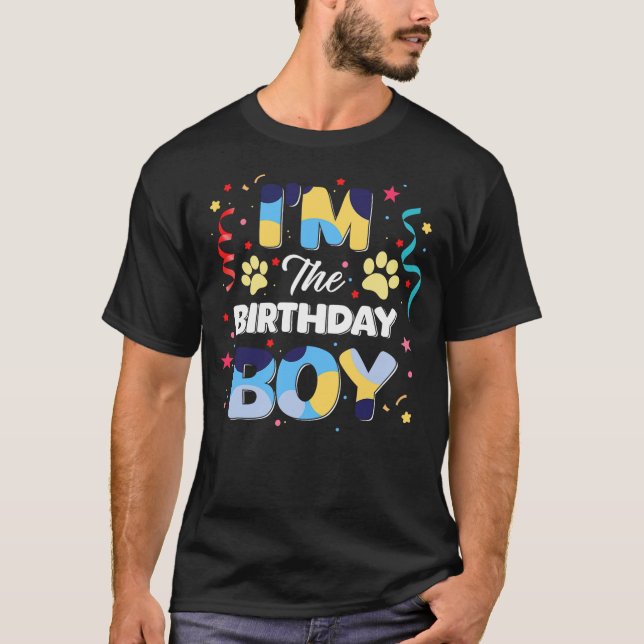 Camiseta I'm The Birthday Boy Graphhic Lovely Cartoon Dog A (Frente)