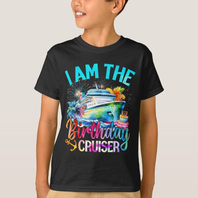 Camiseta I'm The Birthday Cruiser Funny Cruise Birthday  (Frente)