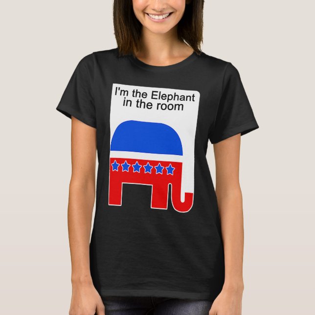 Camiseta I'm the Elephant in the Room Republican Political (Frente)