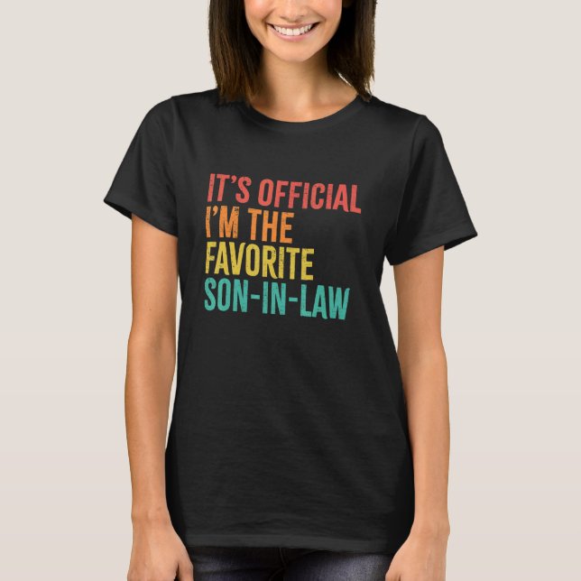 Camiseta I'm The Favorite Son in Law  from Mother Father in (Frente)