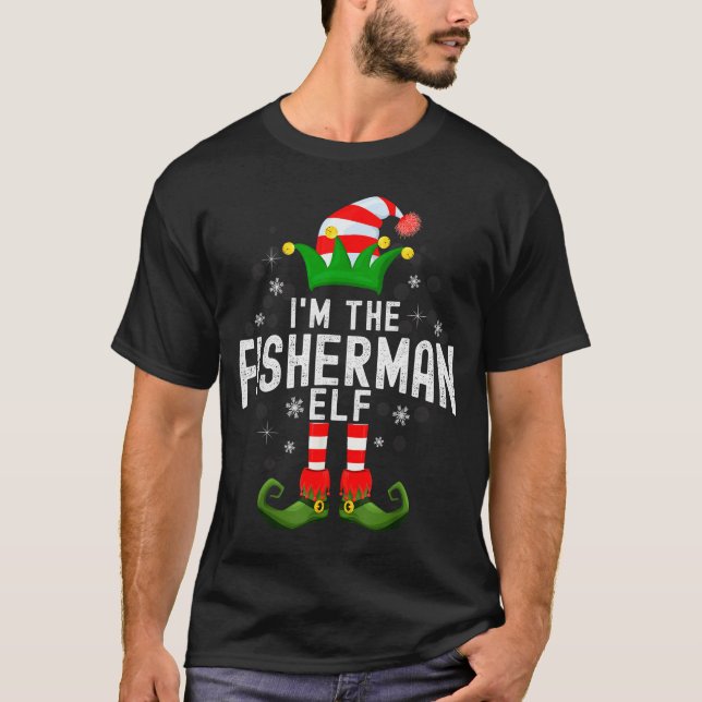Camiseta I'm The Fisherman Elf Christmas Family Pjs Costume (Frente)