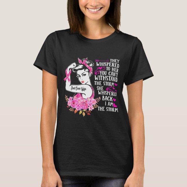 Camiseta I'm The Storm Strong Women Breast Cancer Warrior (Frente)