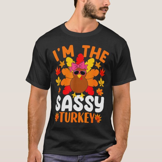 Camiseta I'm The Sy Turkey Shirt Funny Turkey Thanksgiving  (Frente)
