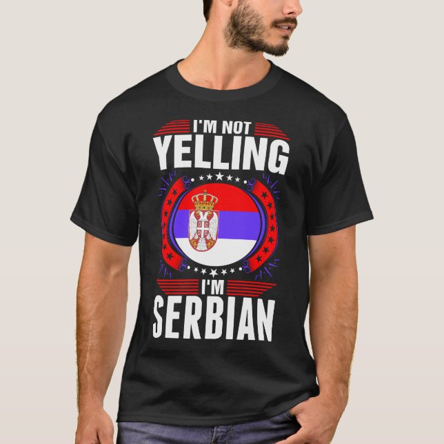 Camiseta Im Tshirt Im sérvio não gritando (Frente)