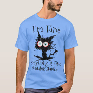 Camiseta Im Tudo Está Bem, Assistente De Dentação, Vida B
