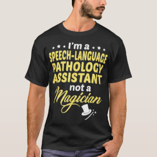 Camiseta Im Um Assistente De Patologia De Idioma De Voz Nã
