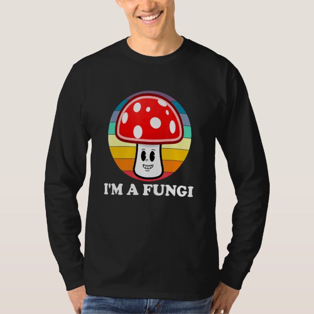 Camiseta Im Um Cara Divertido Fungi Pun Retro Sun (Frente)