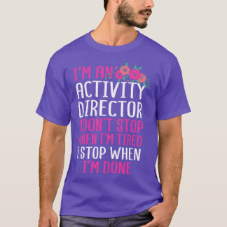 Camiseta Im Um Diretor De Atividade