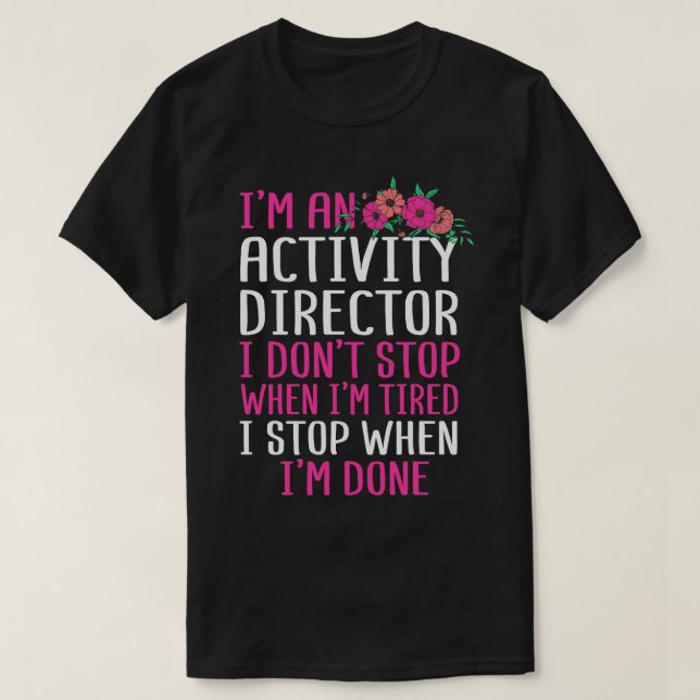 Camiseta Im Um Diretor De Atividade (Frente do Design)
